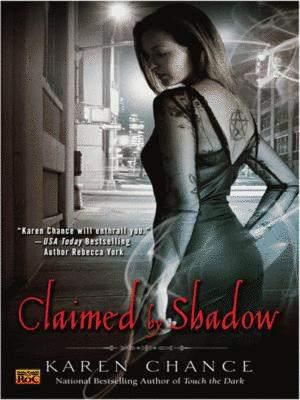 [Cassandra Palmer 02] • Claimed By Shadow